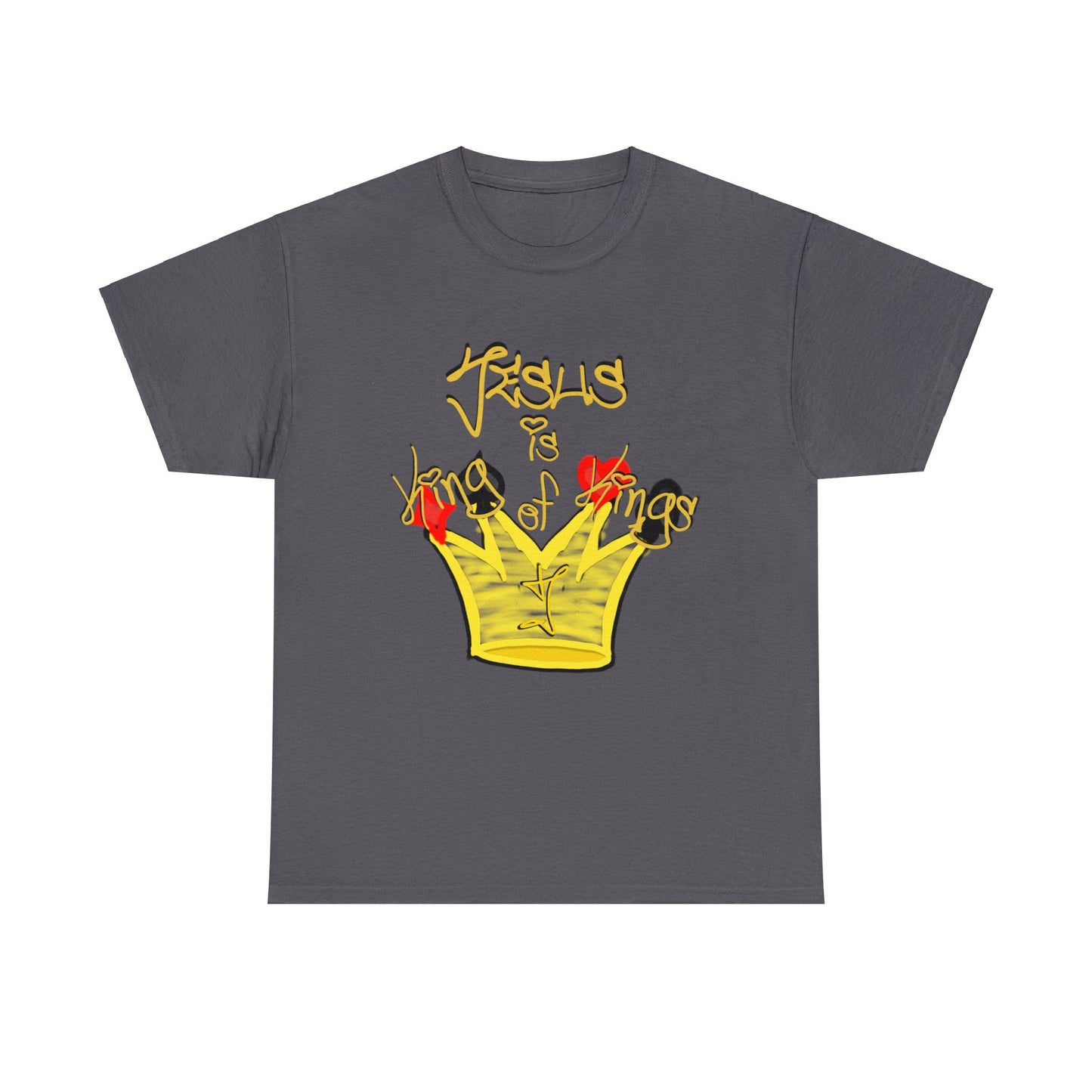 He is... Jesus; KING of KINGS version multi color Heavy Cotton Tee