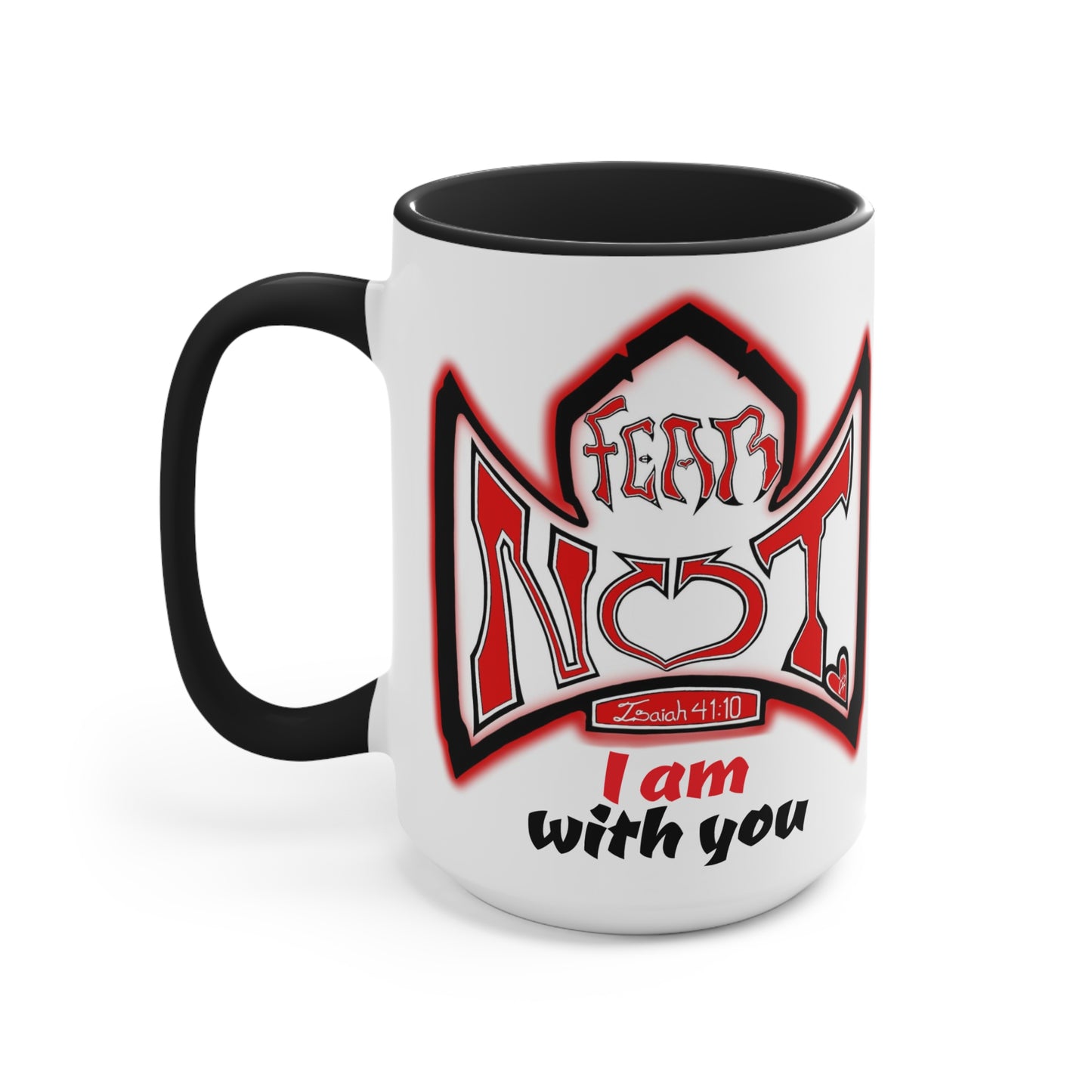 Truth in every Sip, Fear Not Mug By The M.O.G