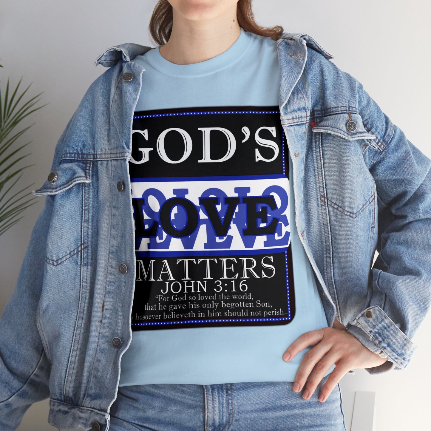 God's Love Matter BroLove Blu