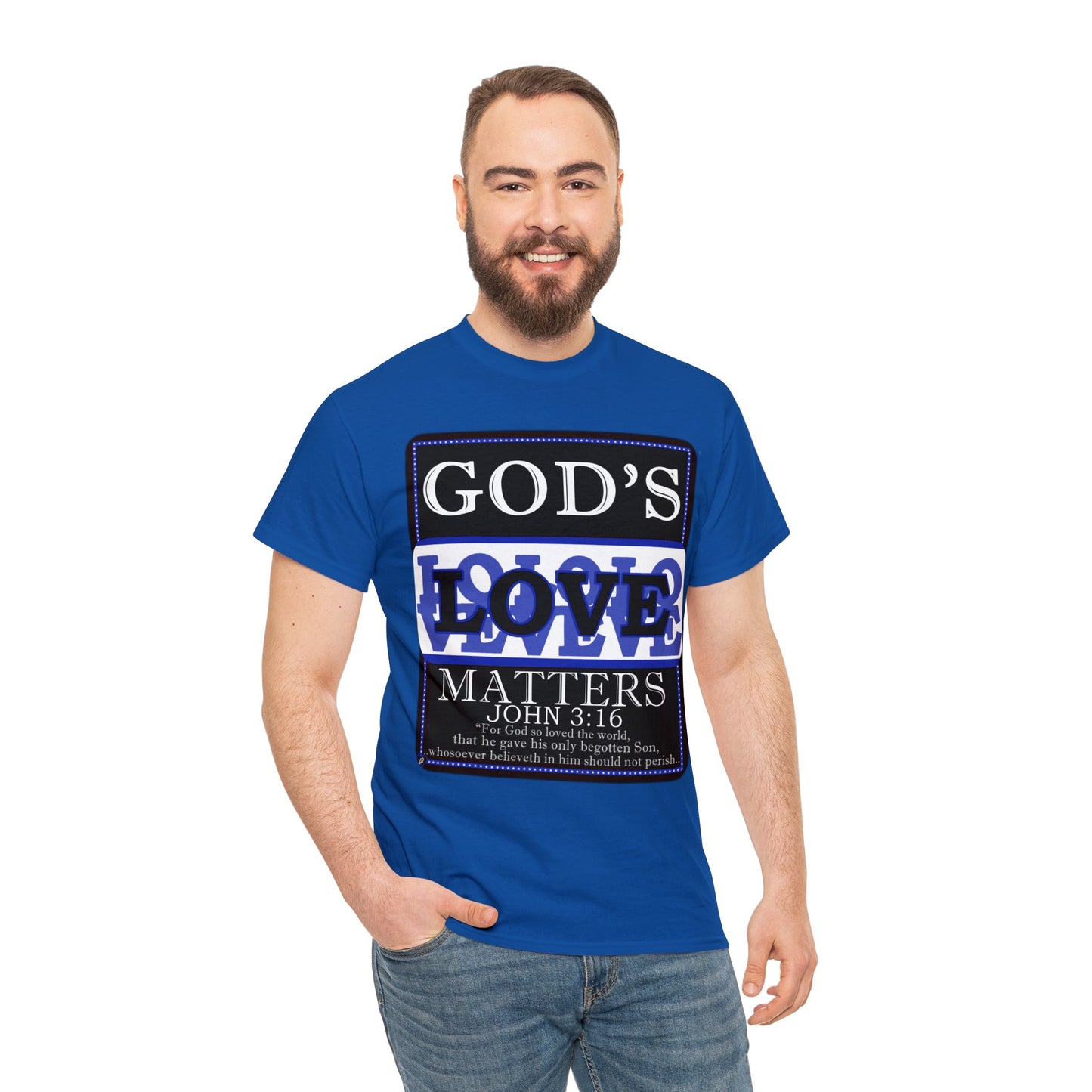 God's Love Matter BroLove Blu