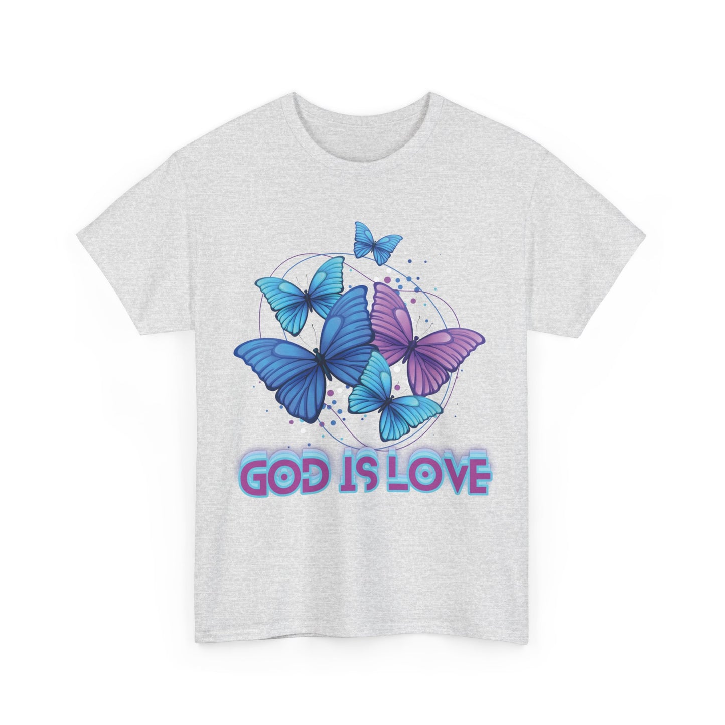 God is Love, BUTTERFLIES T shirt