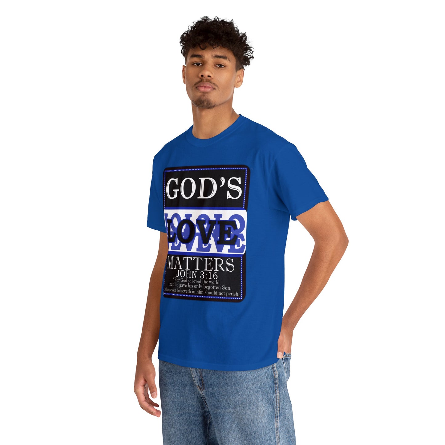 God's Love Matter BroLove Blu