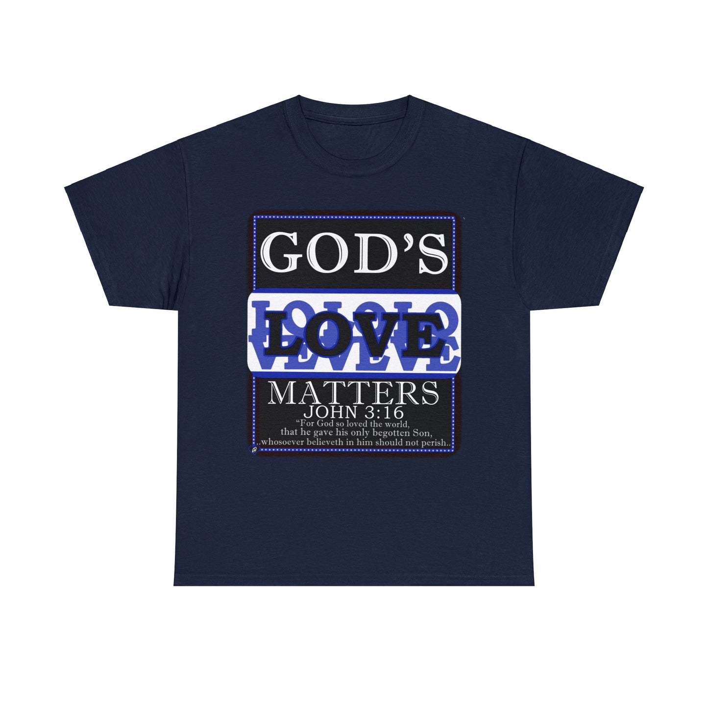 God's Love Matter BroLove Blu