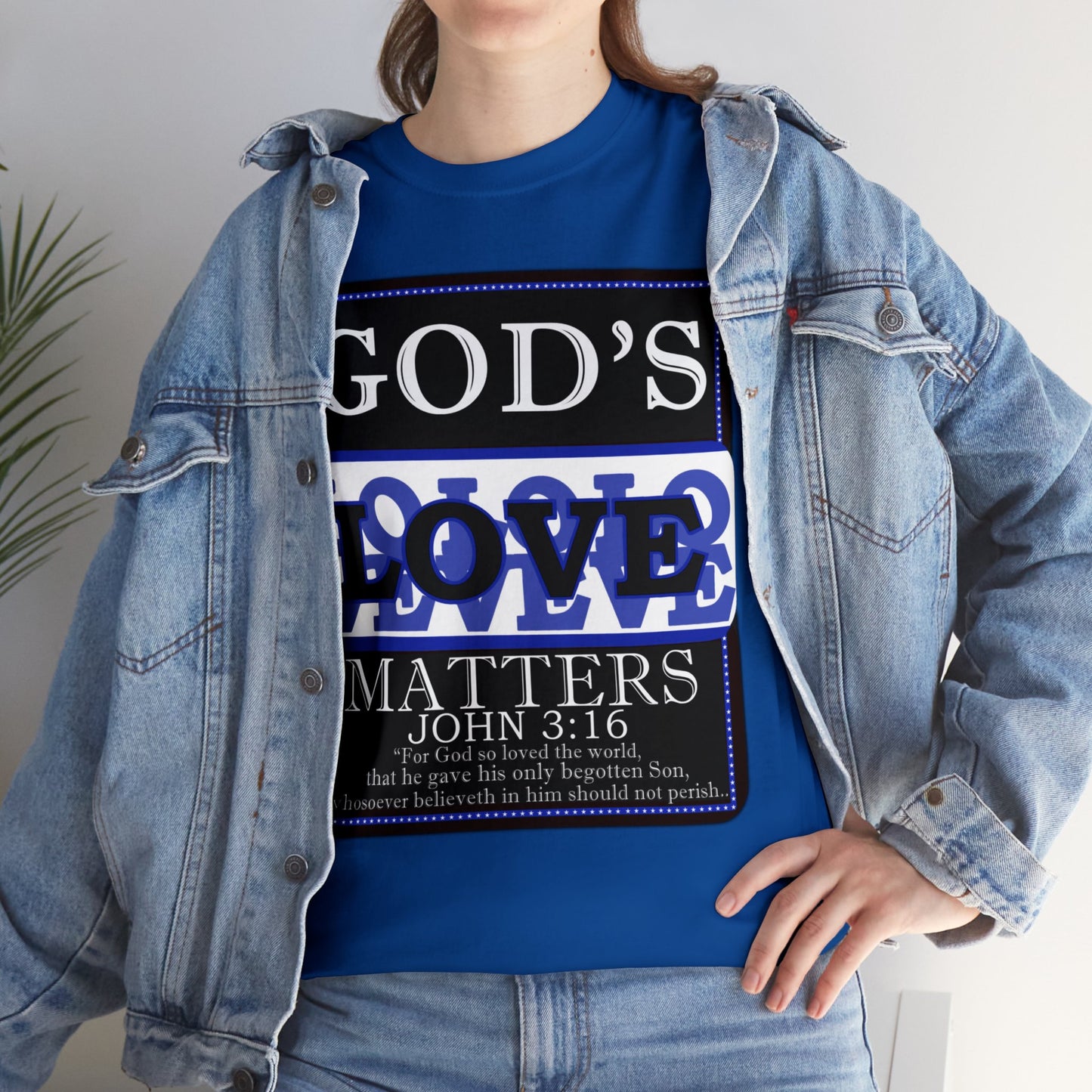 God's Love Matter BroLove Blu
