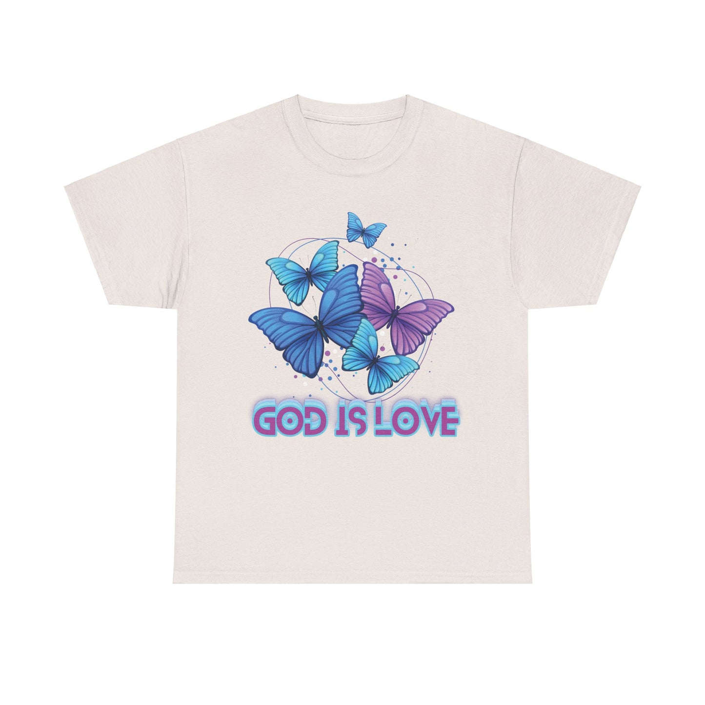 God is Love, BUTTERFLIES T shirt