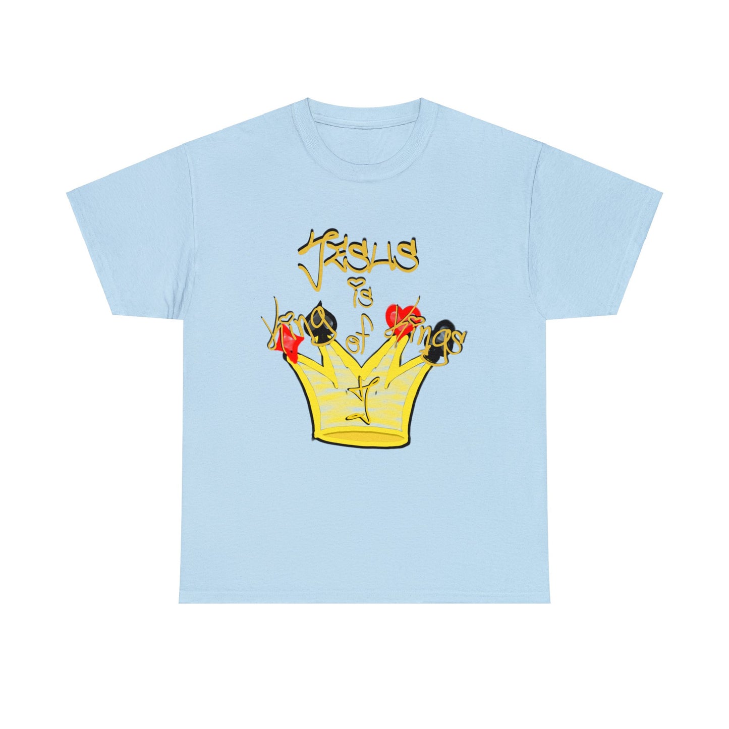 He is... Jesus; KING of KINGS version multi color Heavy Cotton Tee
