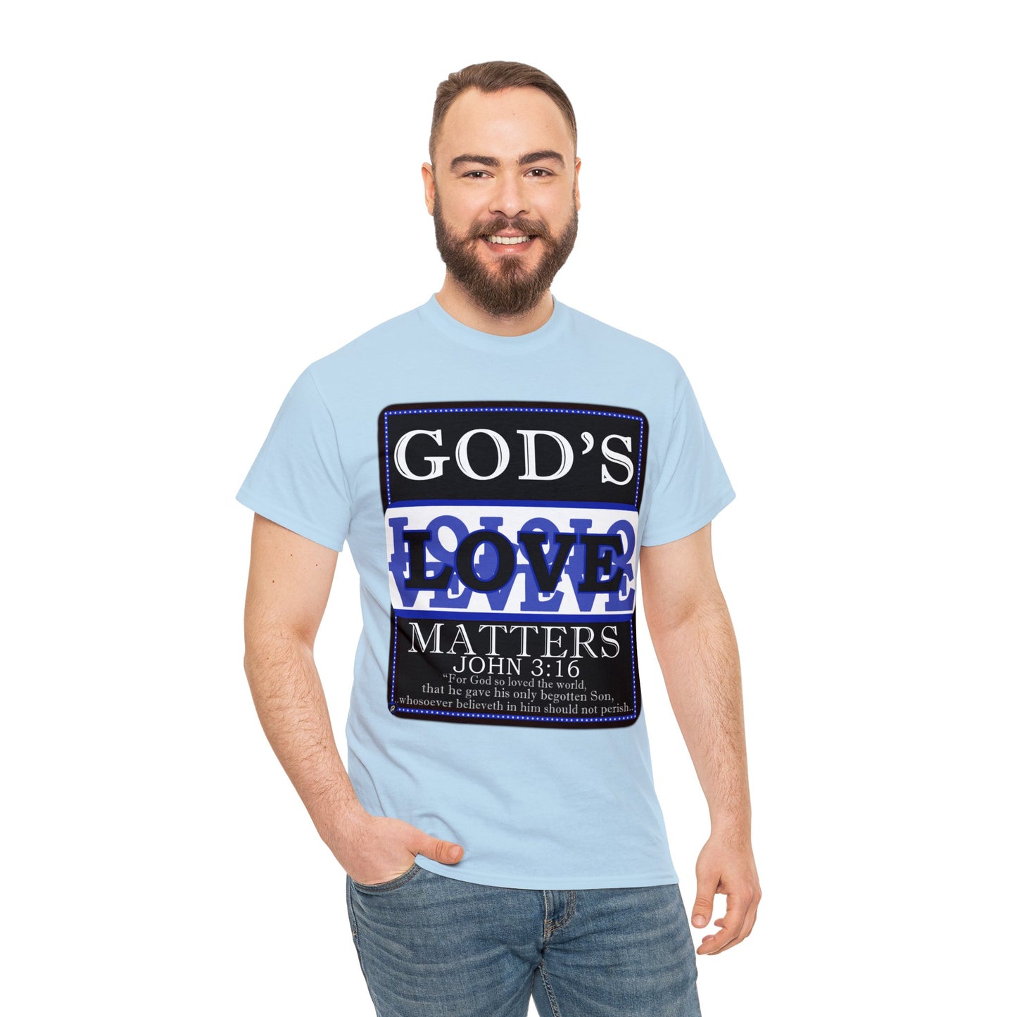 God's Love Matter BroLove Blu