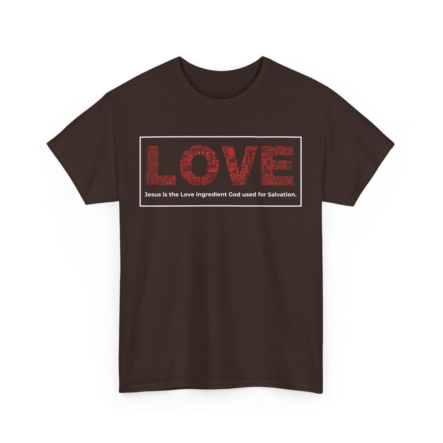 Jesus is the Love Ingredient.