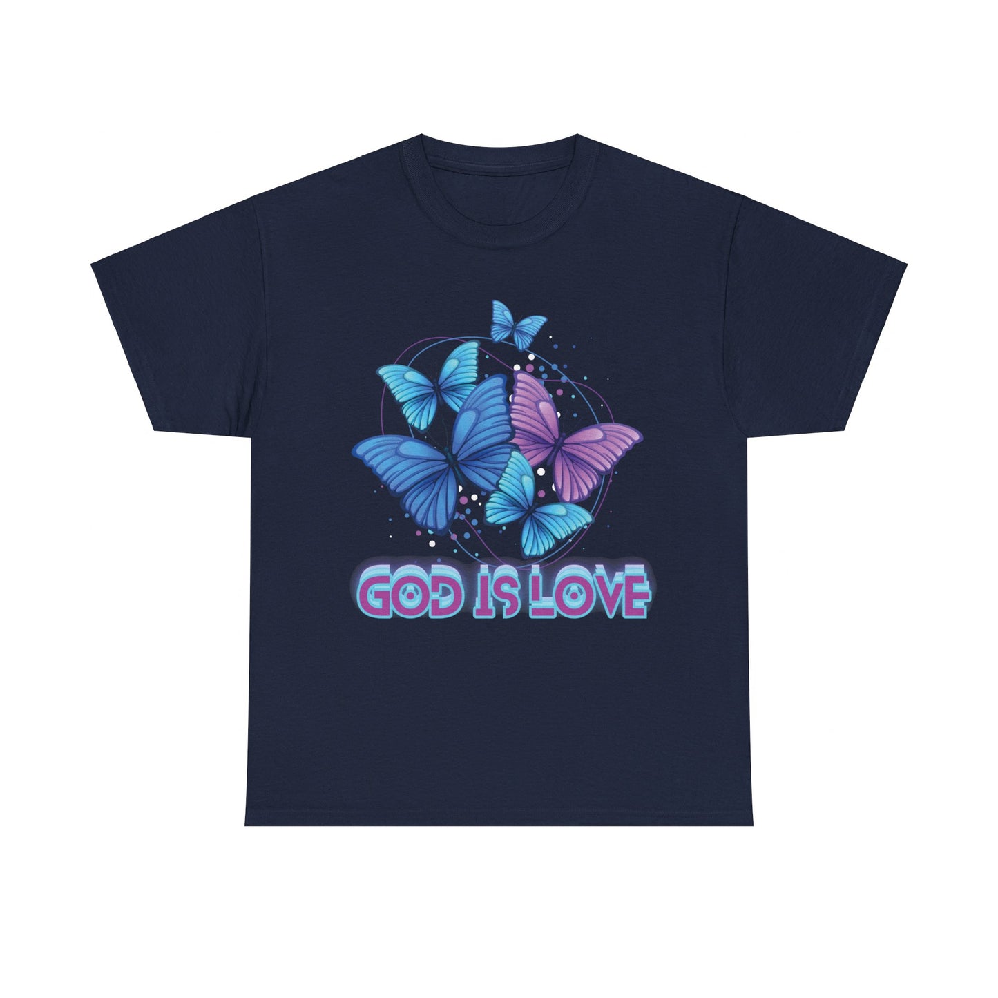 God is Love, BUTTERFLIES T shirt