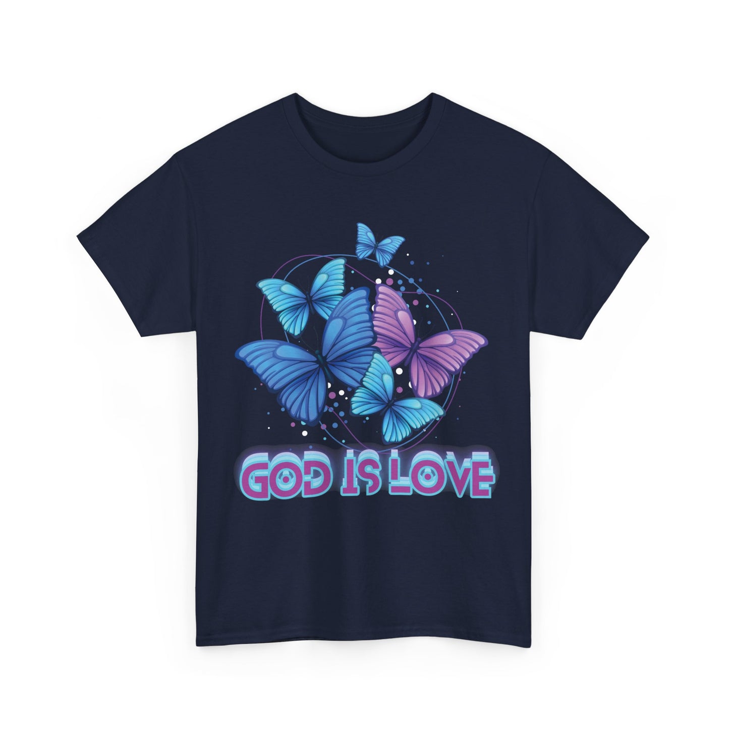 God is Love, BUTTERFLIES T shirt
