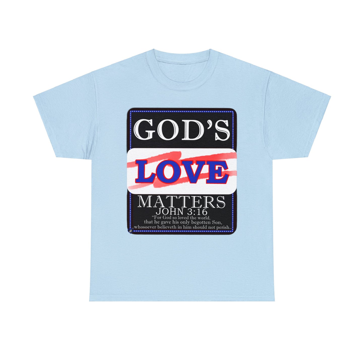 God's Love Matter RWB