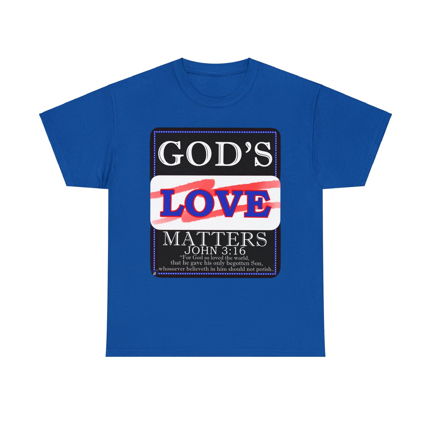 God's Love Matter RWB